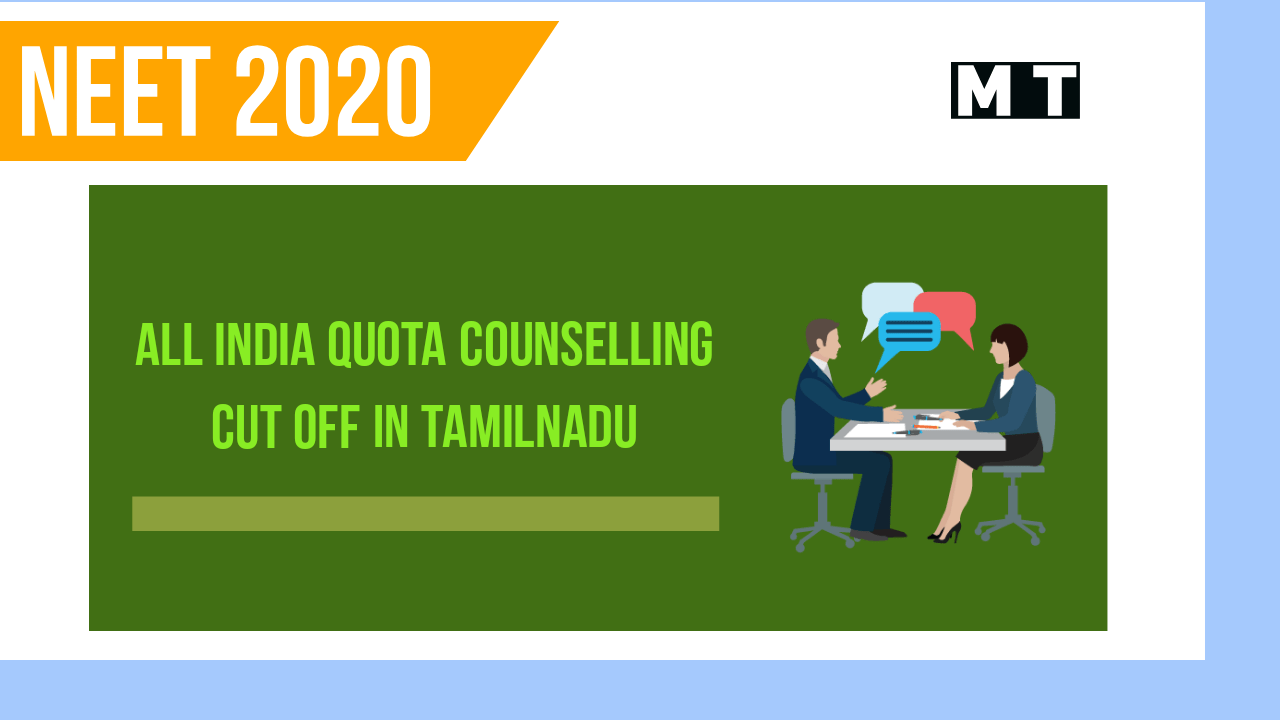 All India Quota Counselling cut off in Tamilnadu