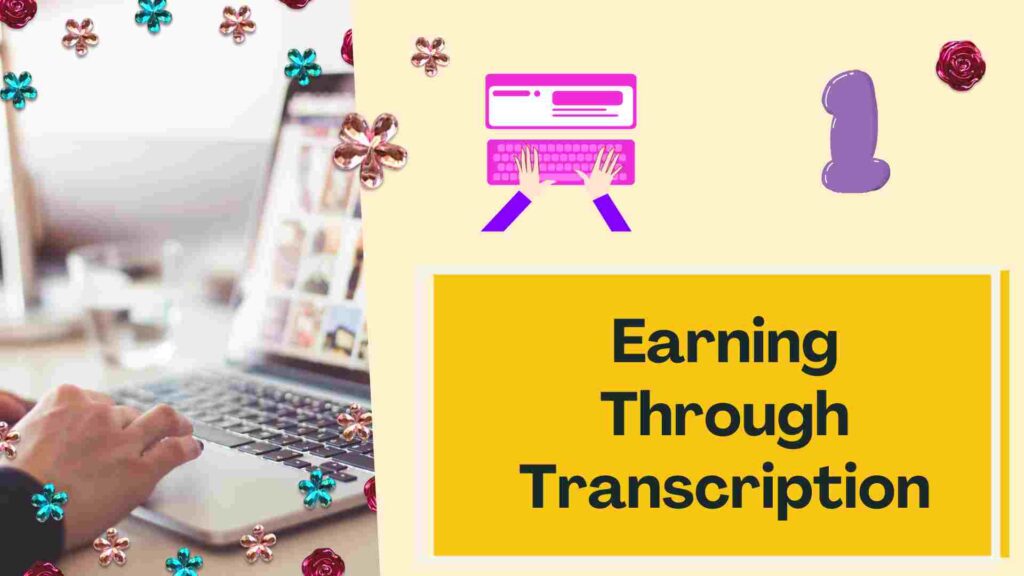 Online transcription jobs for beginners