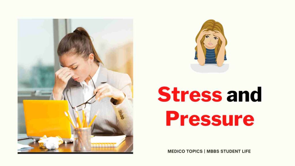 Stress in the life of an MBBS student