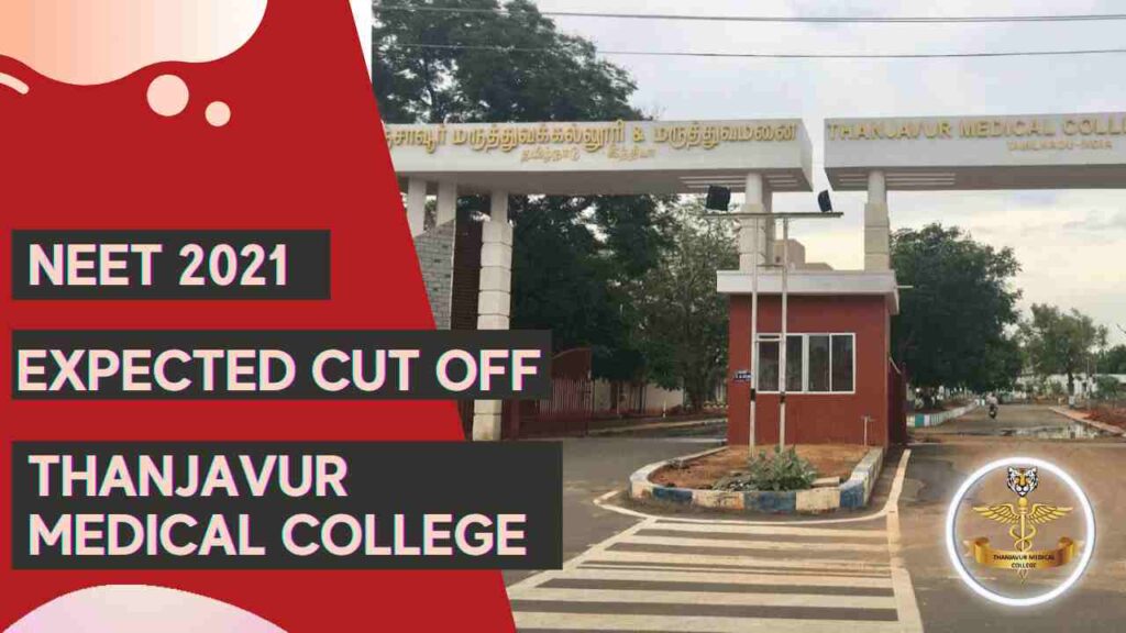 Thanjavur Medical College cut off