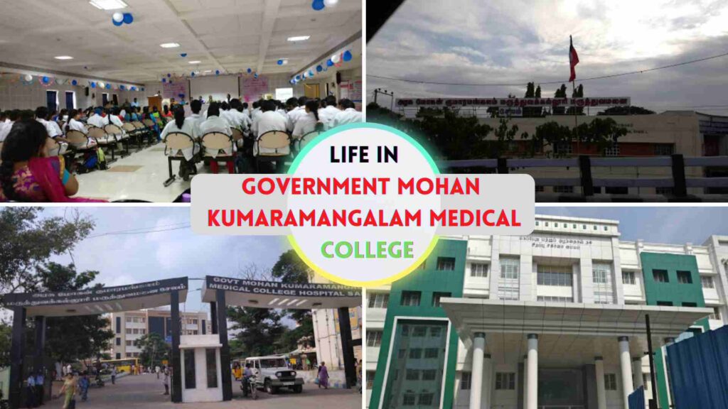 Life in Government Mohan Kumaramangalam Medical College