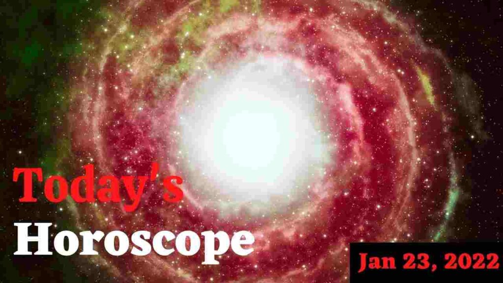 Horoscope Today: Astrological prediction for January 23, 2022