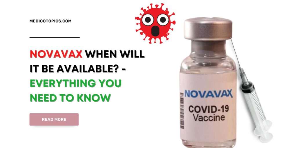 Novavax: Why vaccination appointments take so long? When will it be available?