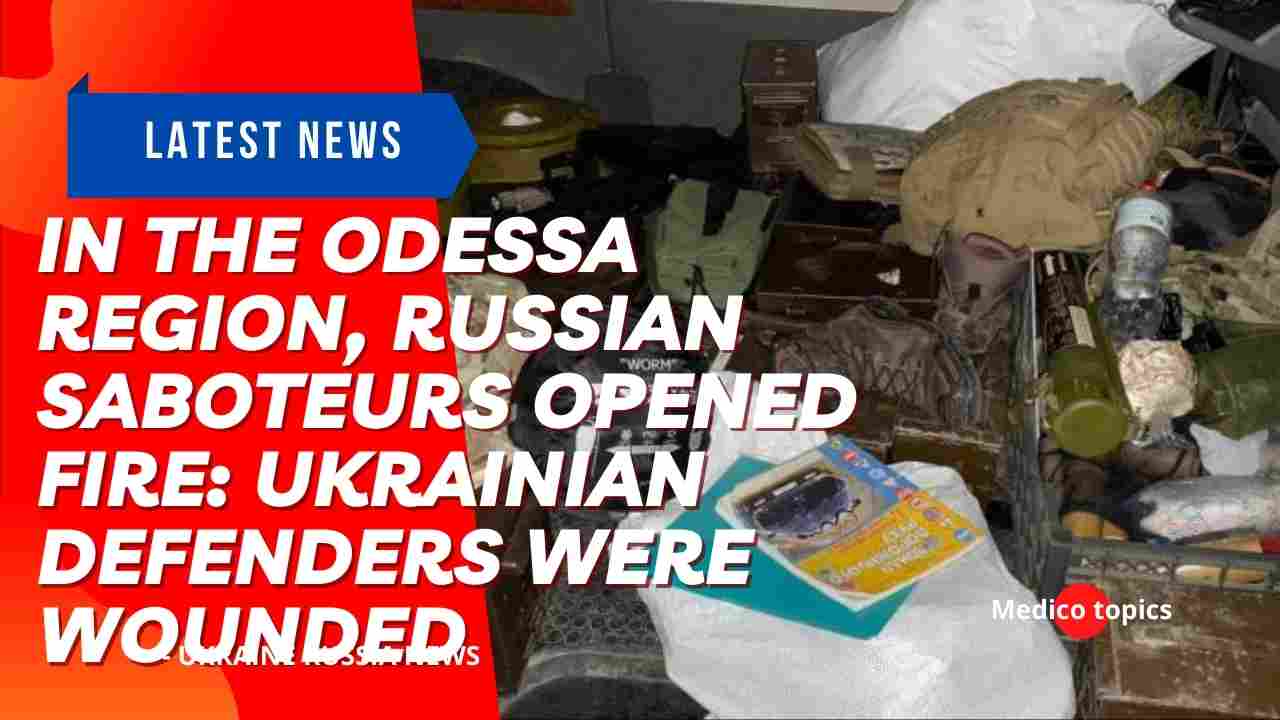 In the Odessa region, Russian saboteurs opened fire: Ukrainian defenders were wounded
