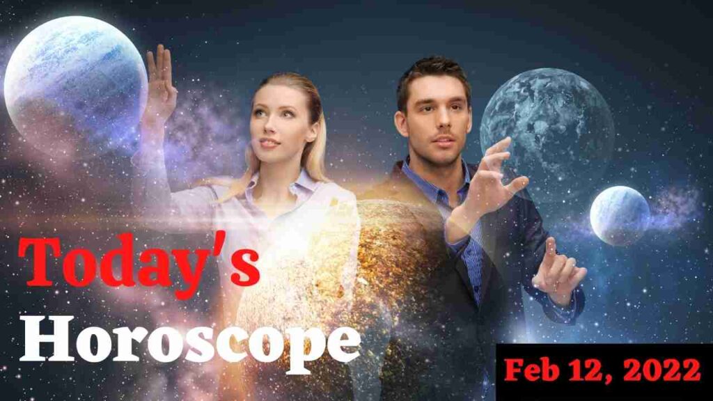 Horoscope Today and Famous People Born Today: Astrological prediction for February 12, 2022