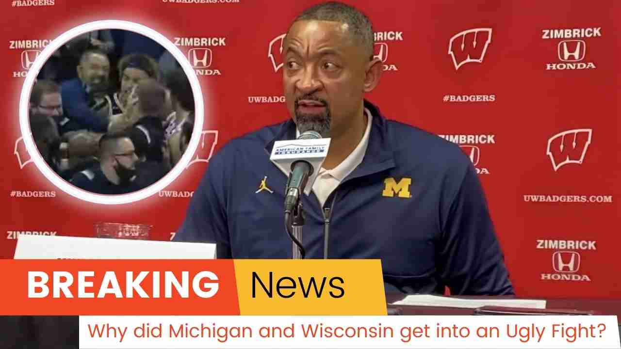 Why did Michigan and Wisconsin get into an Ugly Fight?
