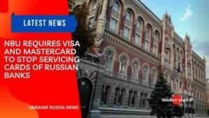 NBU requires Visa and Mastercard to stop servicing cards of Russian banks