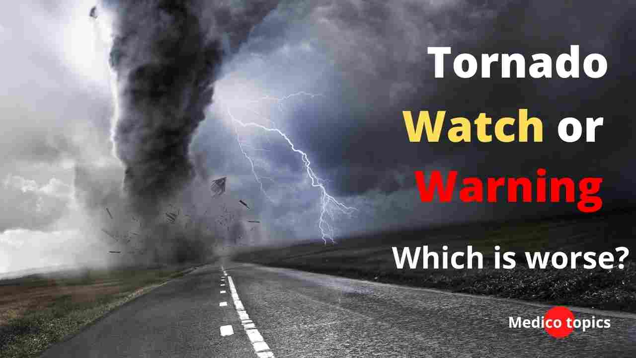 Tornado Watch or Warning