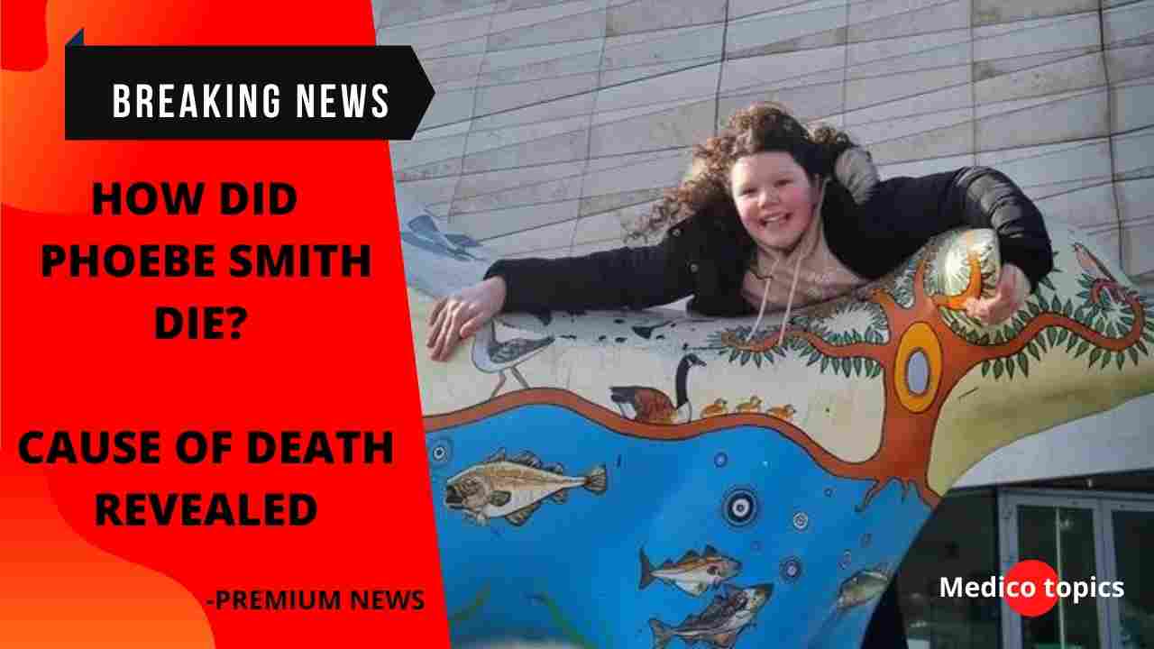How did  Phoebe Smith Die