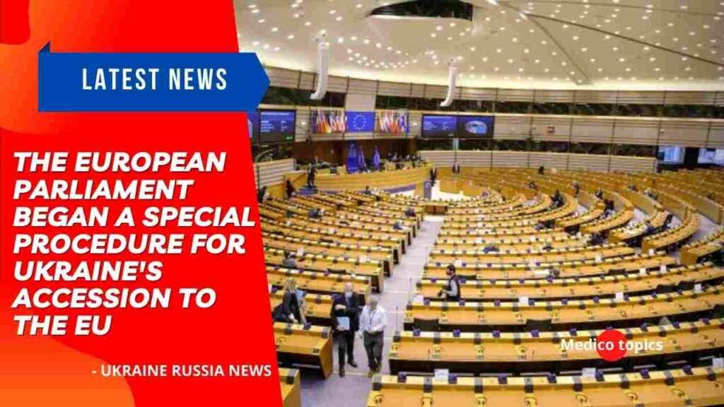 The European Parliament began a special procedure for Ukraine's accession to the EU