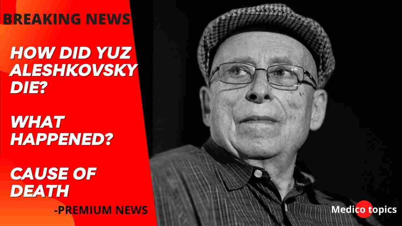 How did Yuz Aleshkovsky Die