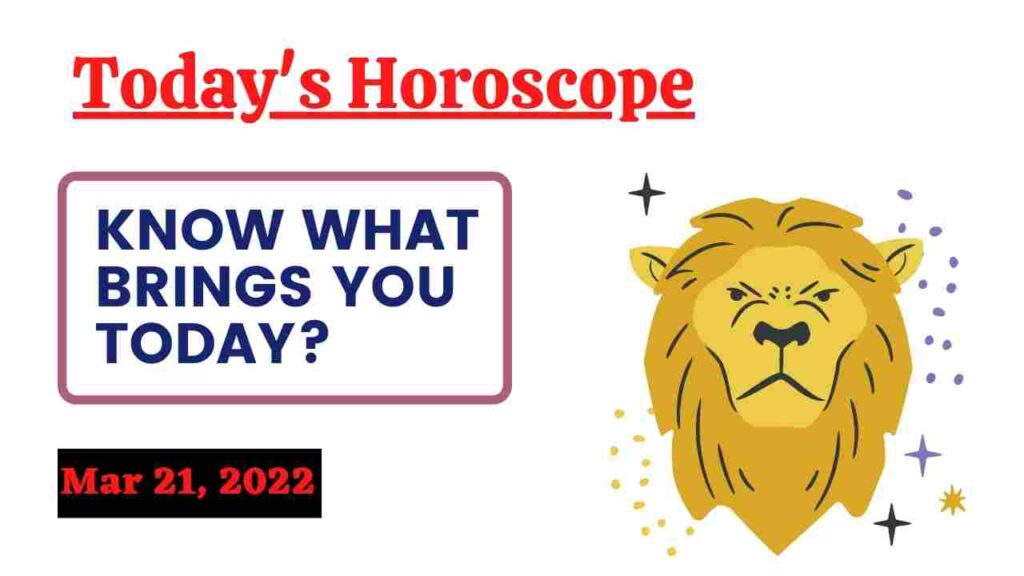 March 21 horoscope