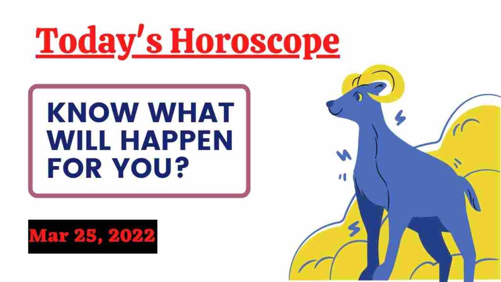 March 25 horoscope