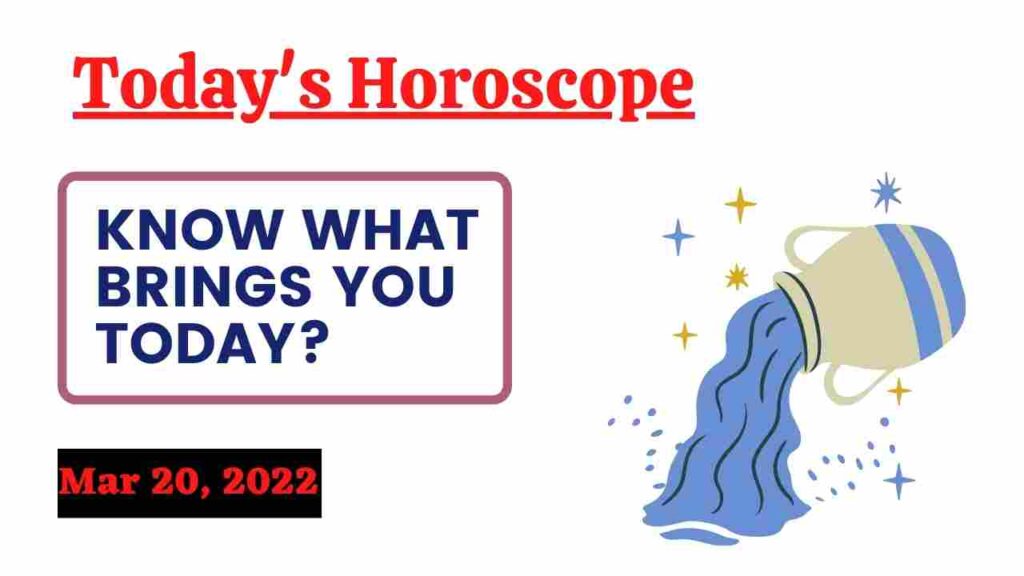 March 20 horoscope
