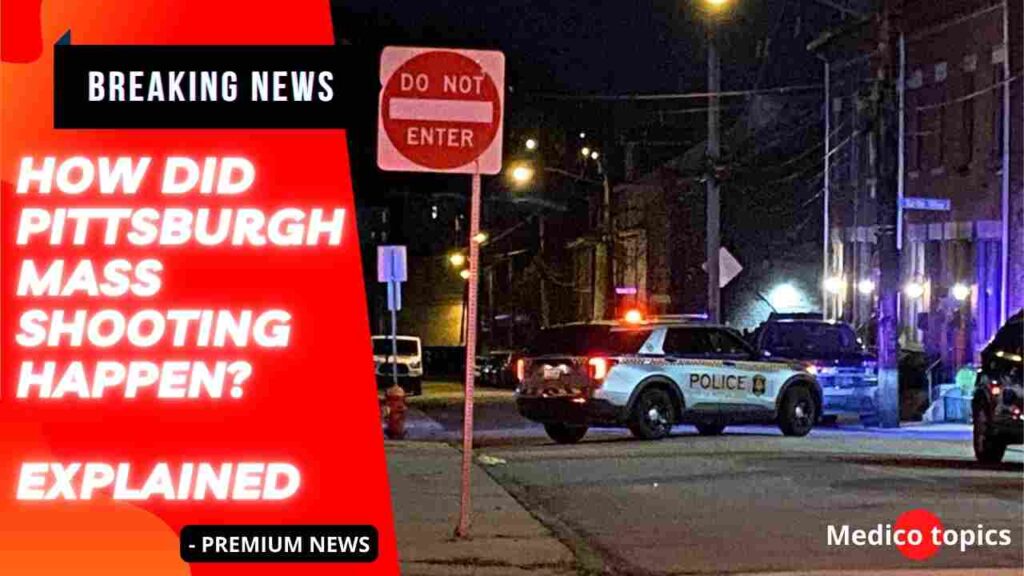 How did Pittsburgh Mass Shooting happen