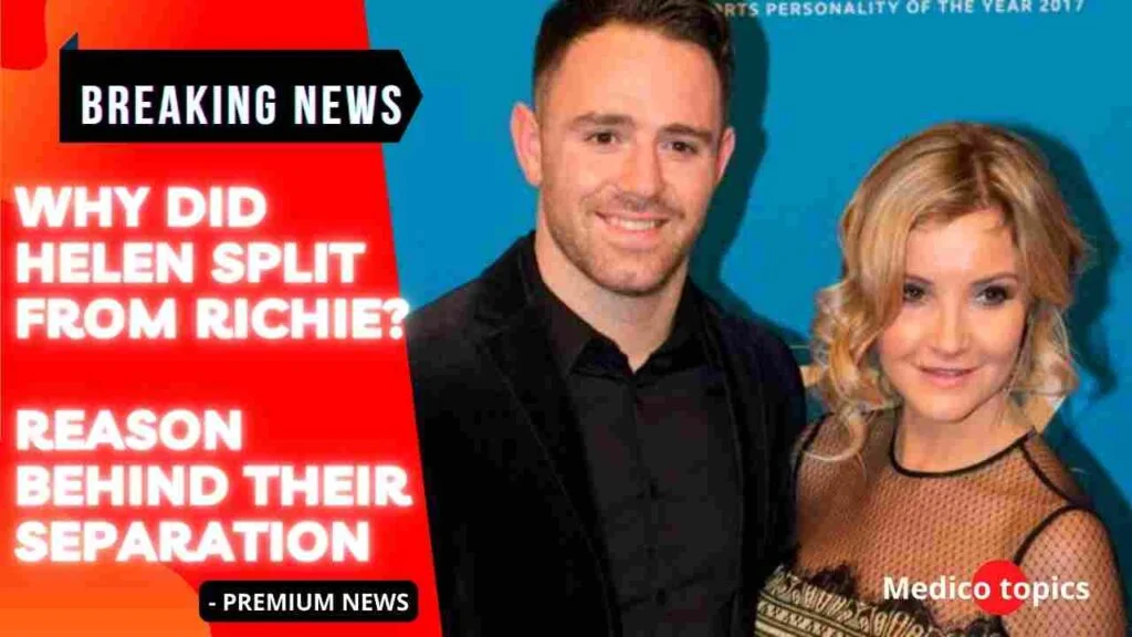 Why did Helen Skelton split from Richie Myler