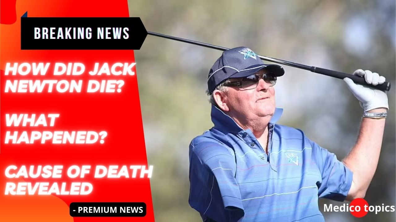 How did Jack Newton die