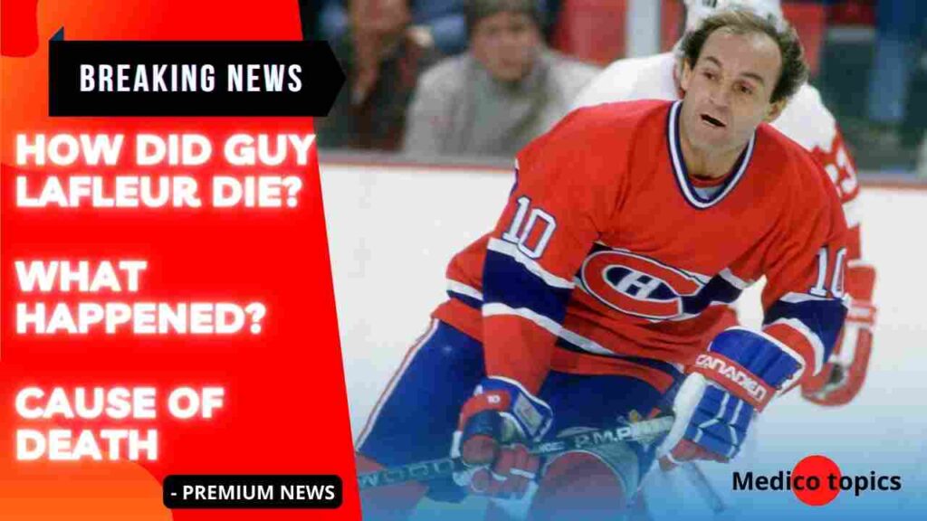 How did Guy Lafleur die