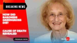 Baroness Greengross Cause of Death