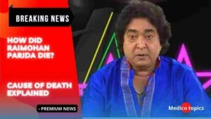 Raimohan Parida Cause of Death
