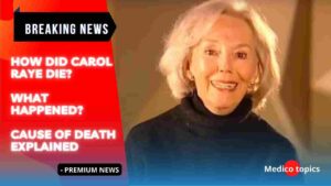 Carol Raye Cause of Death