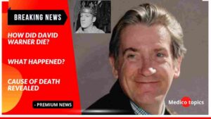 David Warner Cause of Death