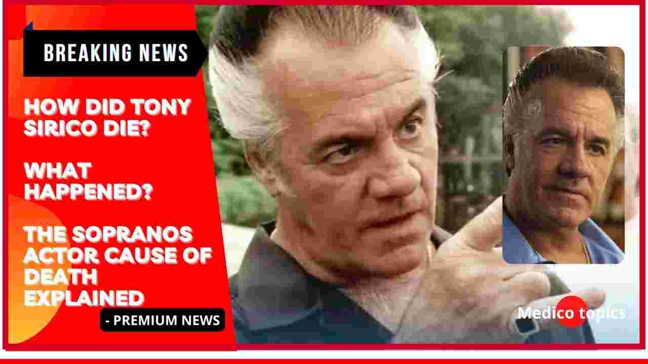 How did Tony Sirico die? The Sopranos actor Cause of death Explained
