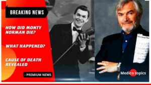 Monty Norman Cause of Death