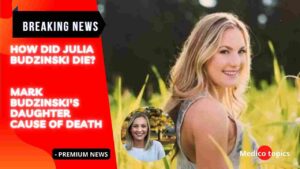 Mark Budzinski daughter Cause of Death