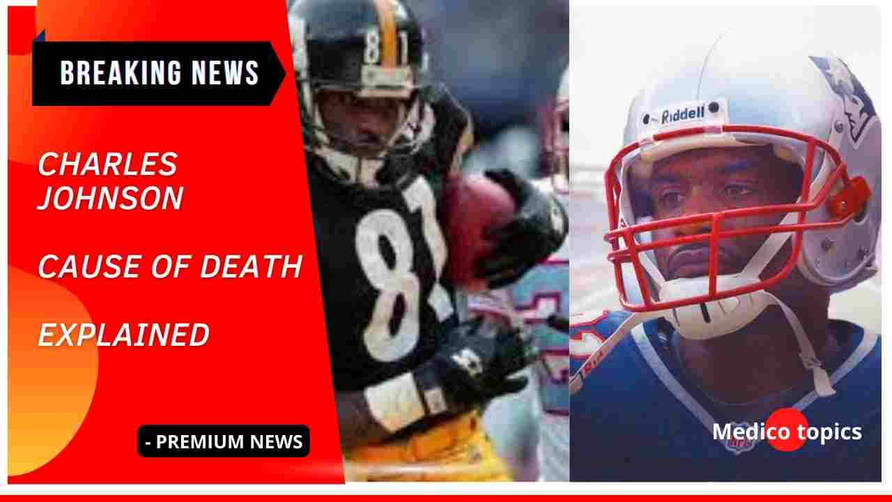 Charles Johnson Cause of death