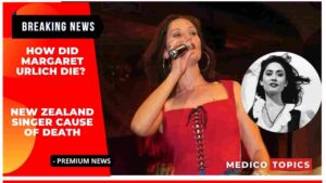 Margaret Urlich Cause of Death