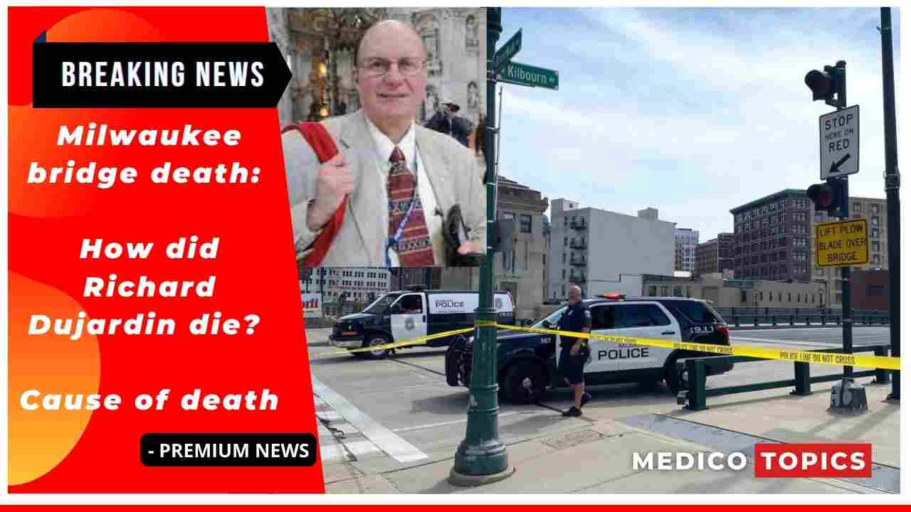 Milwaukee bridge death: How did Richard Dujardin die? Cause of death