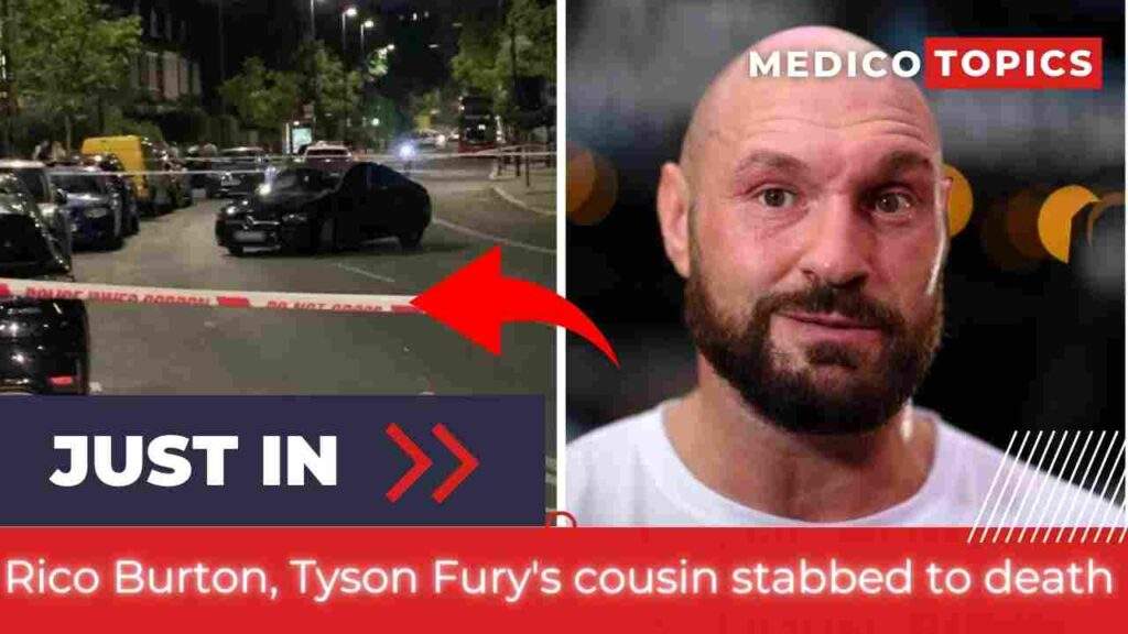 What happened to Rico Burton?  Who stabbed Tyson Fury's cousin?  disclosure