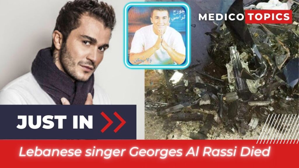Georges Al Rassi accident: How did the Lebanese singer die? Cause of death 