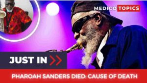 Pharoah Sanders Cause of Death