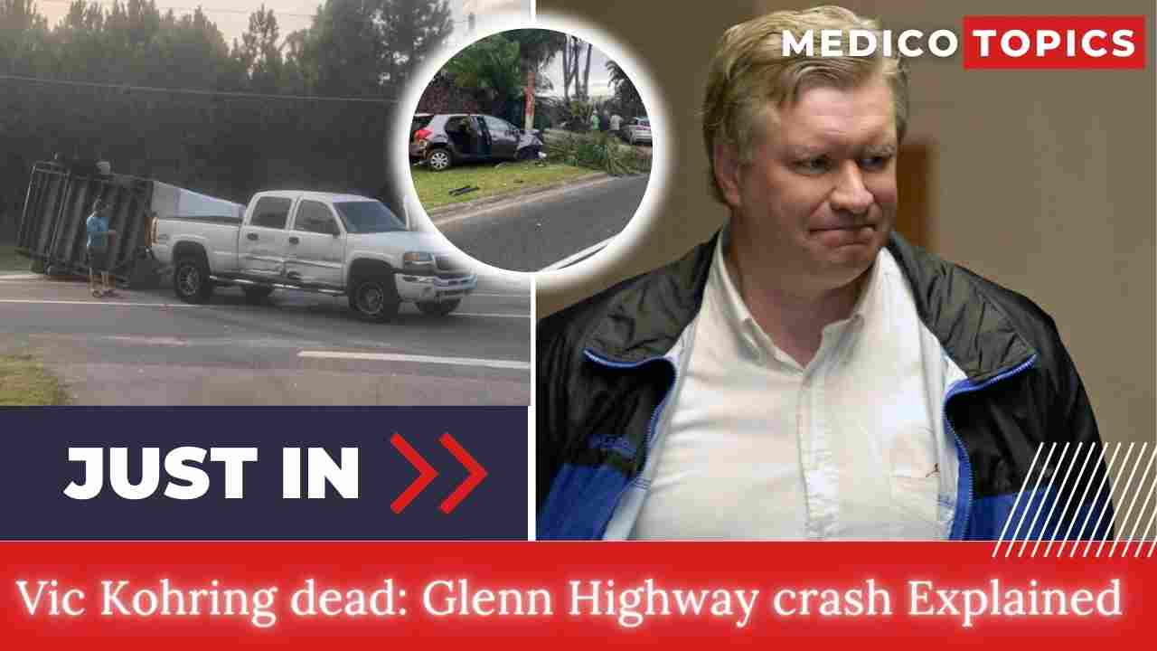Vic Kohring dead What happened? Glenn Highway crash Explained