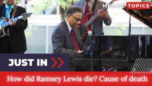 Ramsey Lewis Cause of Death