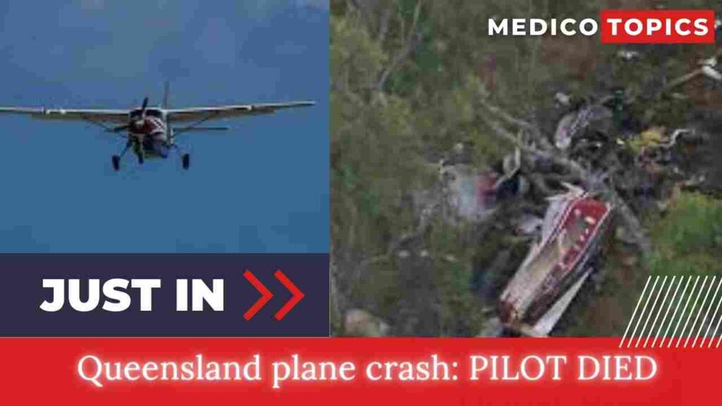 Queensland plane crash: What happened? How did the pilot die? Explained