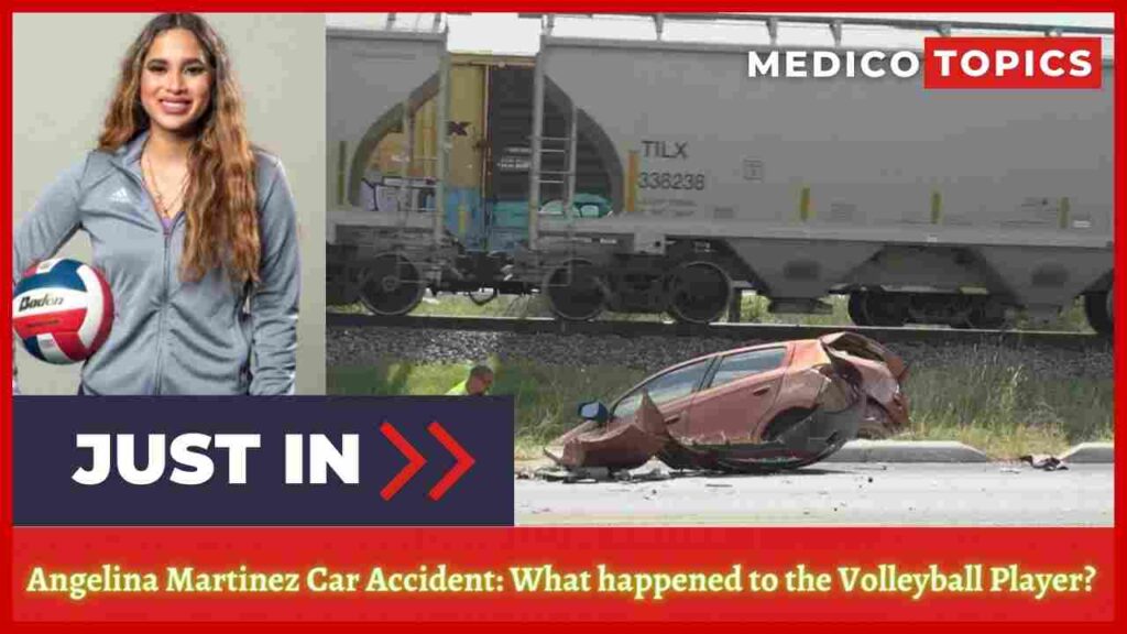 Angelina Martinez Car Accident: What happened to the Volleyball Player? Explained