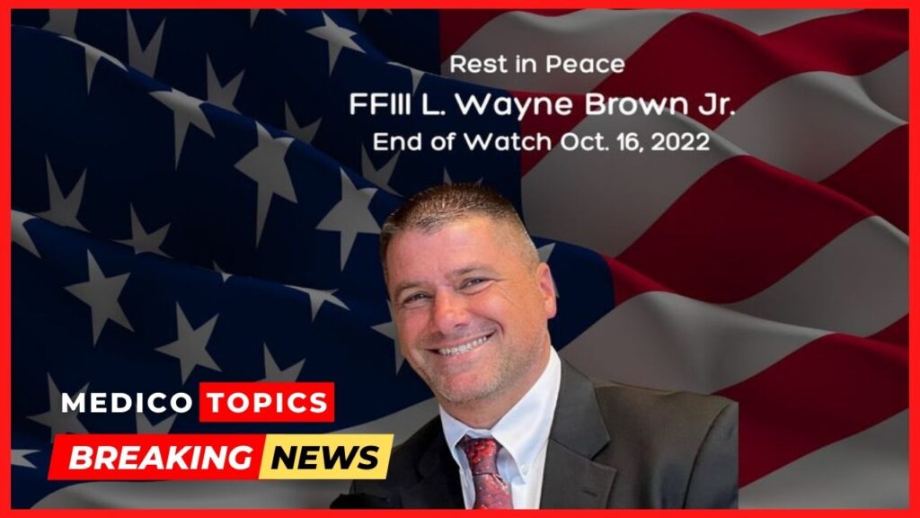 How did Wayne Brown Jr die? Firefighter cause of death Explained