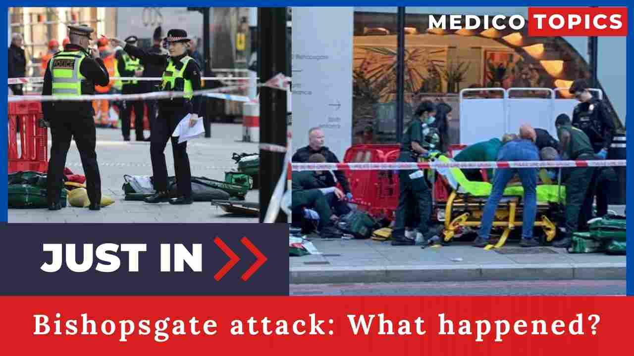 Bishopsgate attack: What happened? Everything You Need to Know