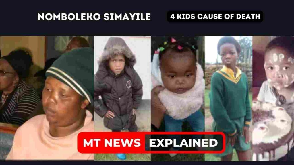 How did Nomboleko Simayile die? EC mother who killed her 4 kids cause of death Explained
