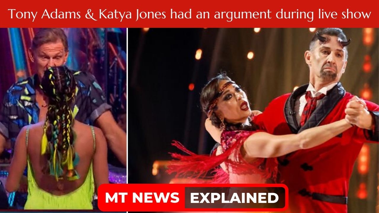 Strictly star Tony Adams was involved in a heated "fight" with partner Katya Jones after she yelled at him for making mistakes while dancing in a live show.