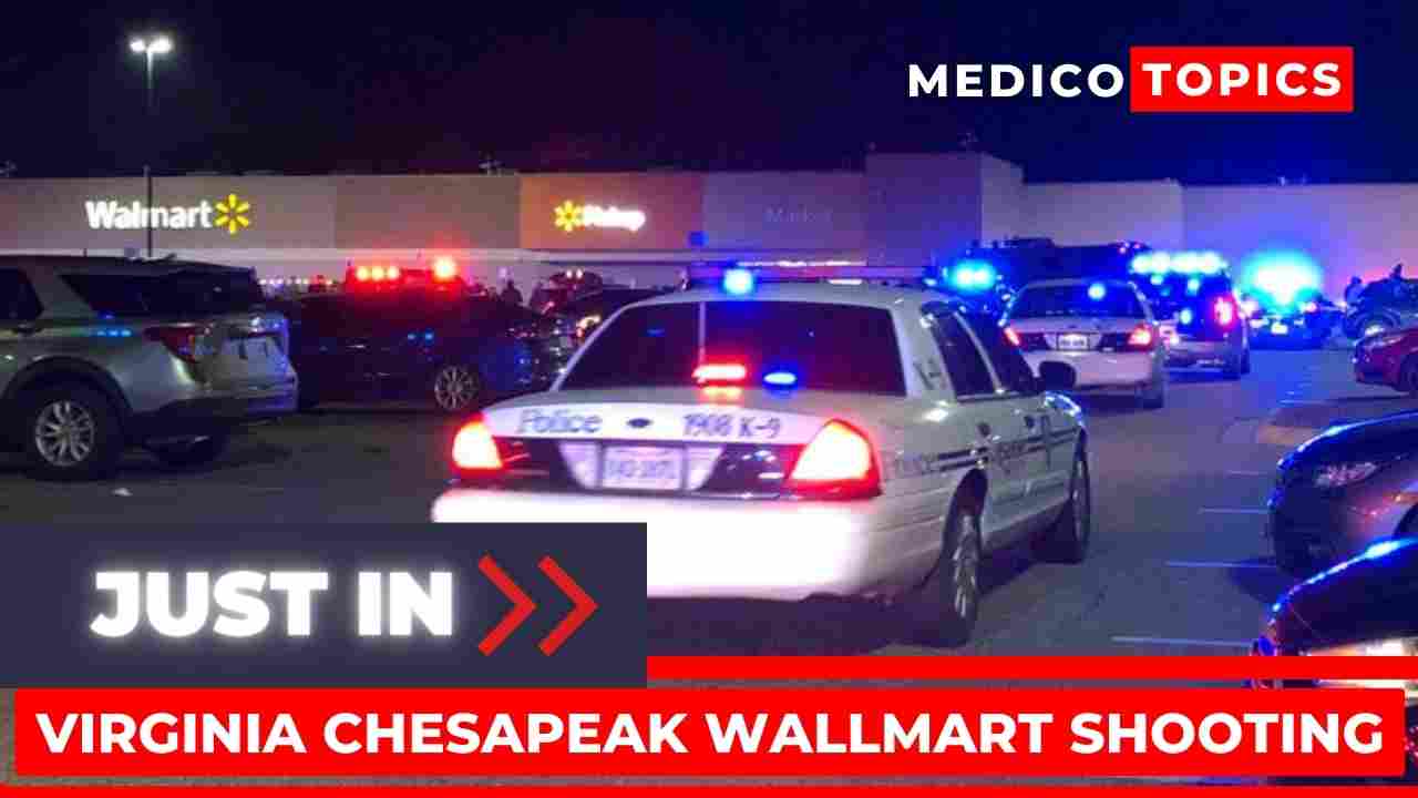 Virginia Chesapeake Walmart Shooting What Happened Explained