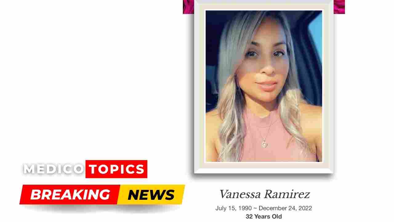 Mother of 4 kids, Vanessa Ramirez passed away.