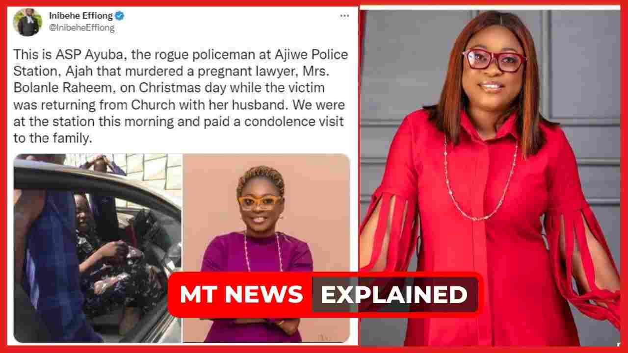 What happened to Bolanle Raheem? Why did the ASP kill Lagos lawyer? Explained