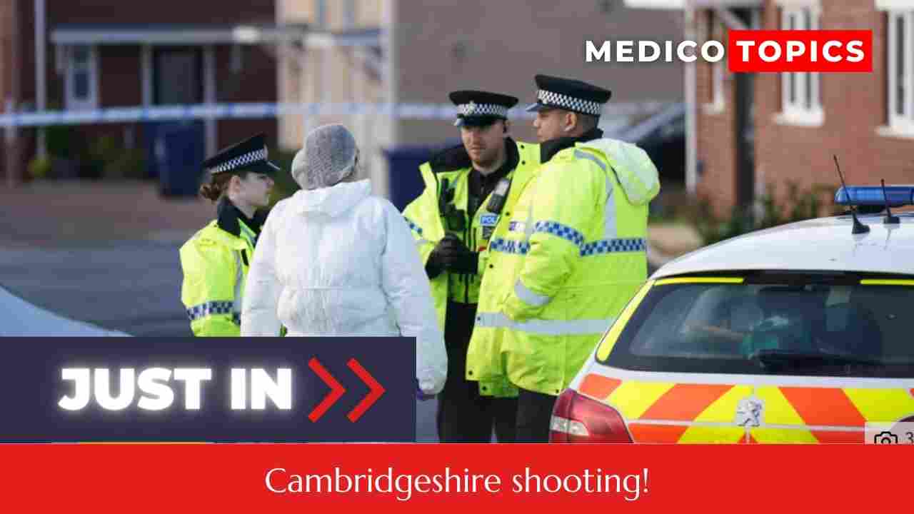 This morning, Cambridgeshire was shaken by the news that two men had been killed by gunfire in villages six miles apart. While a murder investigation goes on, Cambridgeshire Police has announced that the two victims who died in the gunshots in two villages were a father and a son.