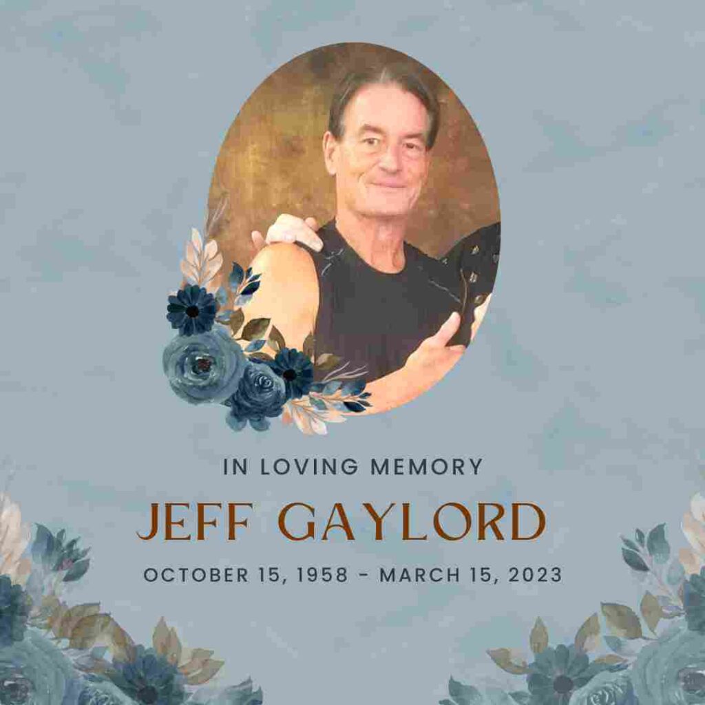  Jeff Gaylord obituary