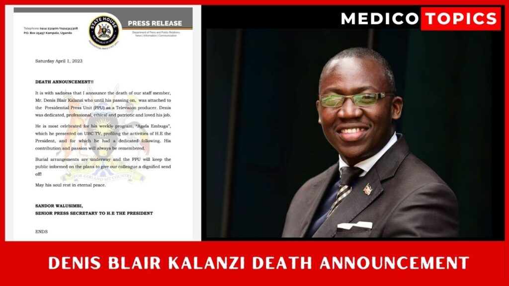  Denis Blair kalanzi death Announcement