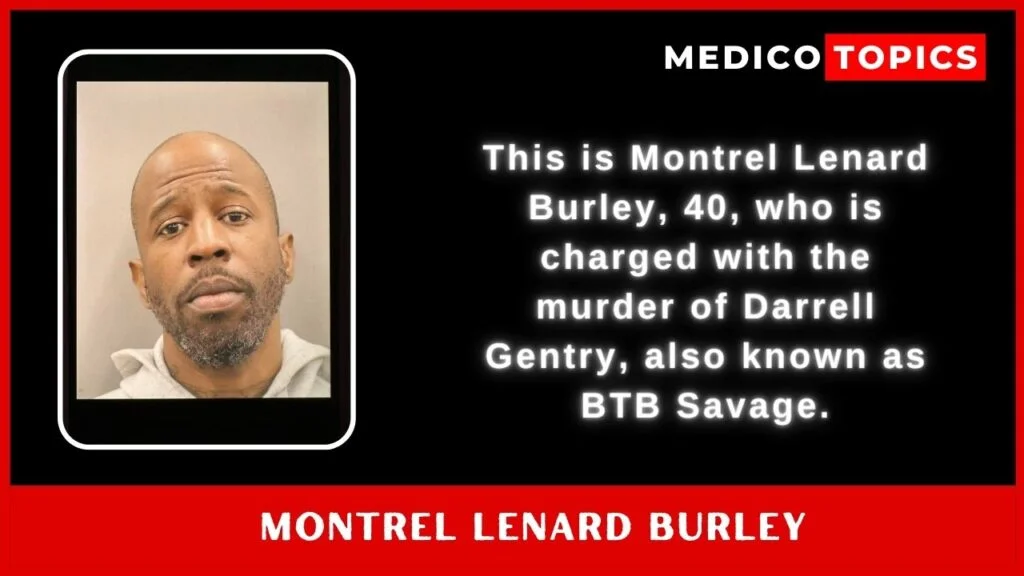 Montrel Lenard Burley